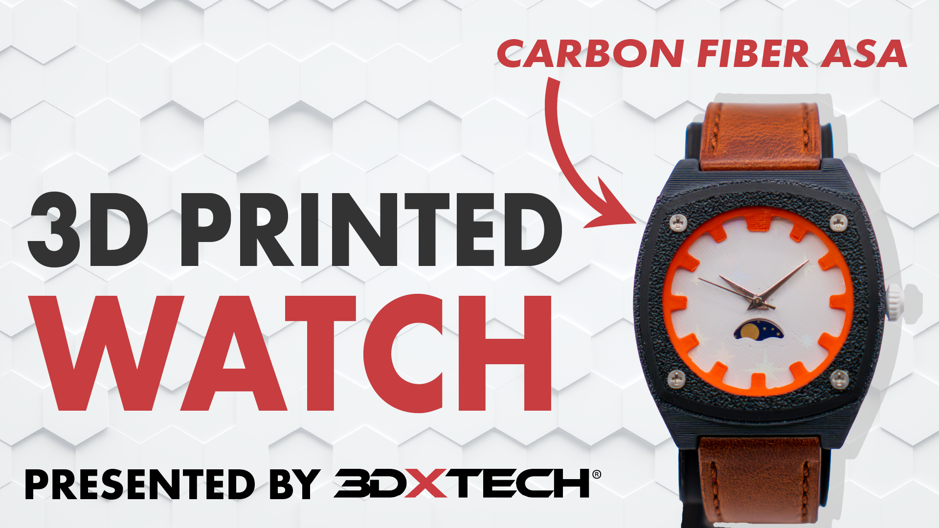 Exploring 3D Printed Watches With Engineering-Grade Materials